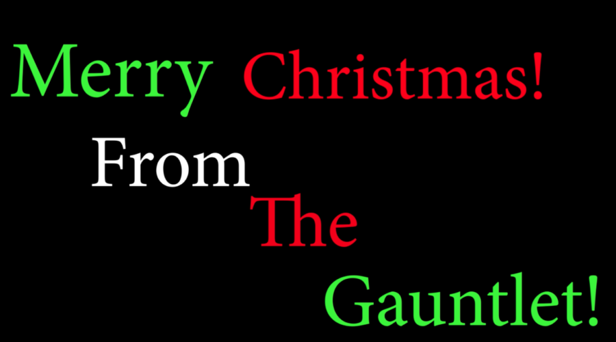 Merry Christmas from The Gauntlet 2019