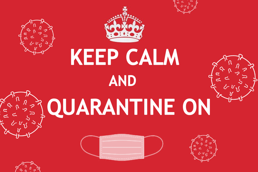 Coronavirus is scary, but weve got to keep calm and quarantine on.