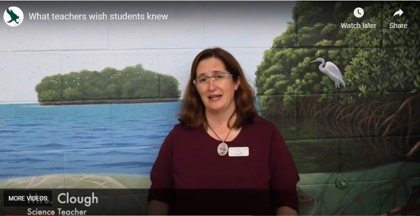 Mrs. Clough shares what she wishes students knew about teachers. 