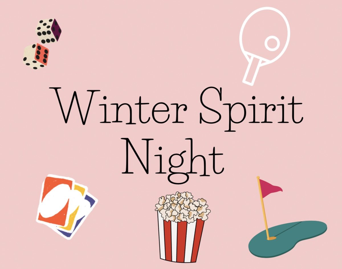 Winter Spirit Night will feature a number of spirit events, including ping pong, Mario Kart, 