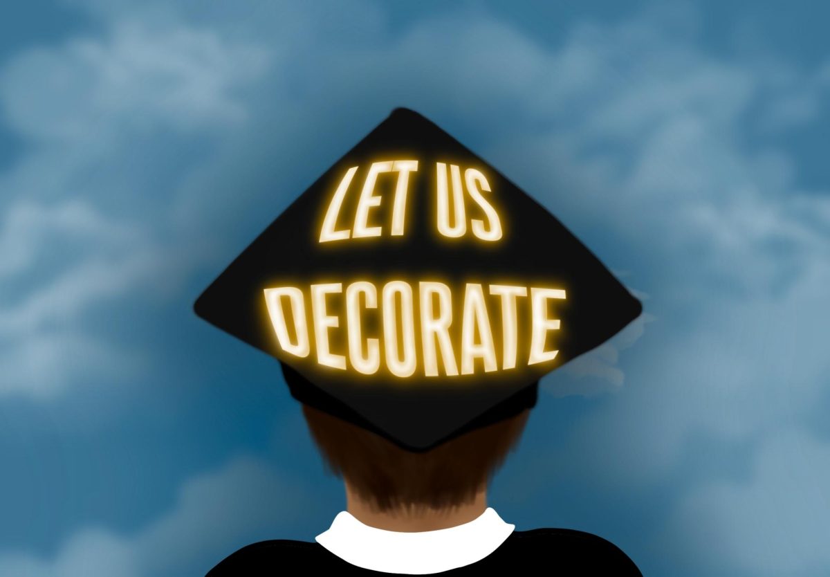With 38 days till graduation, let student voices be heard. We want the ability to decorate our grad caps; we want the ability to be authentically ourselves on graduation day. 